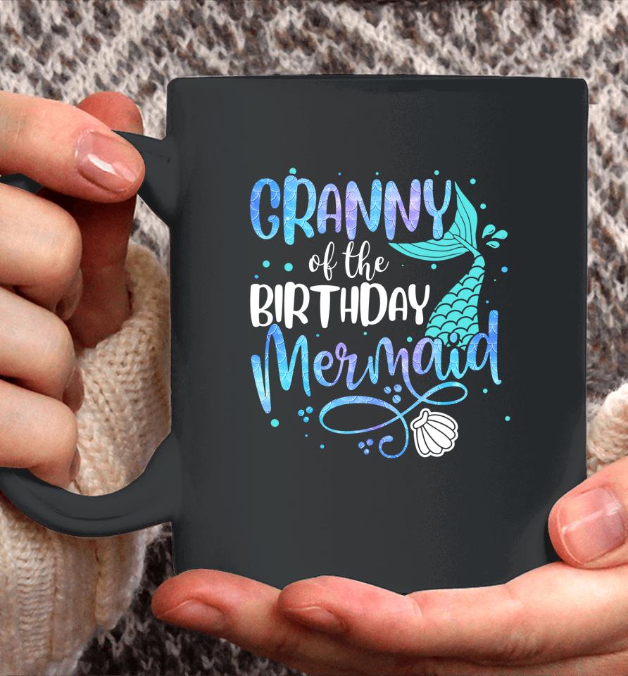 Granny Of The Birthday Mermaid Family Matching Party Squad Coffee Mug