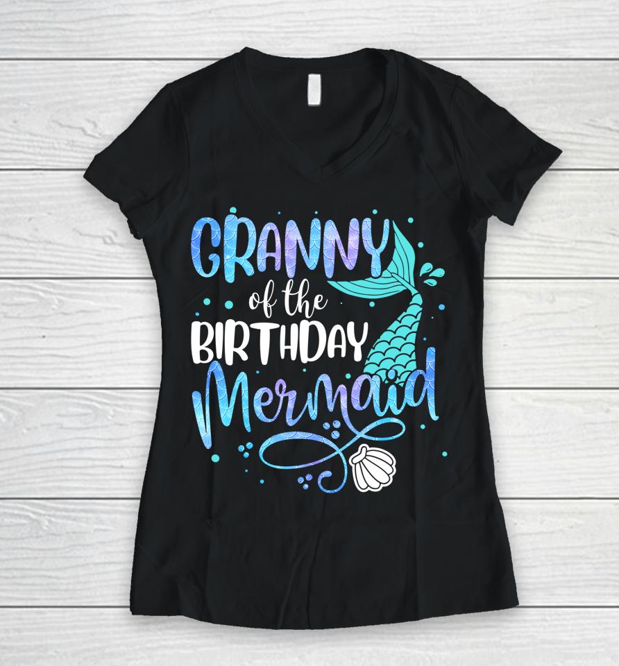 Granny Of The Birthday Mermaid Family Matching Party Squad Women V-Neck T-Shirt