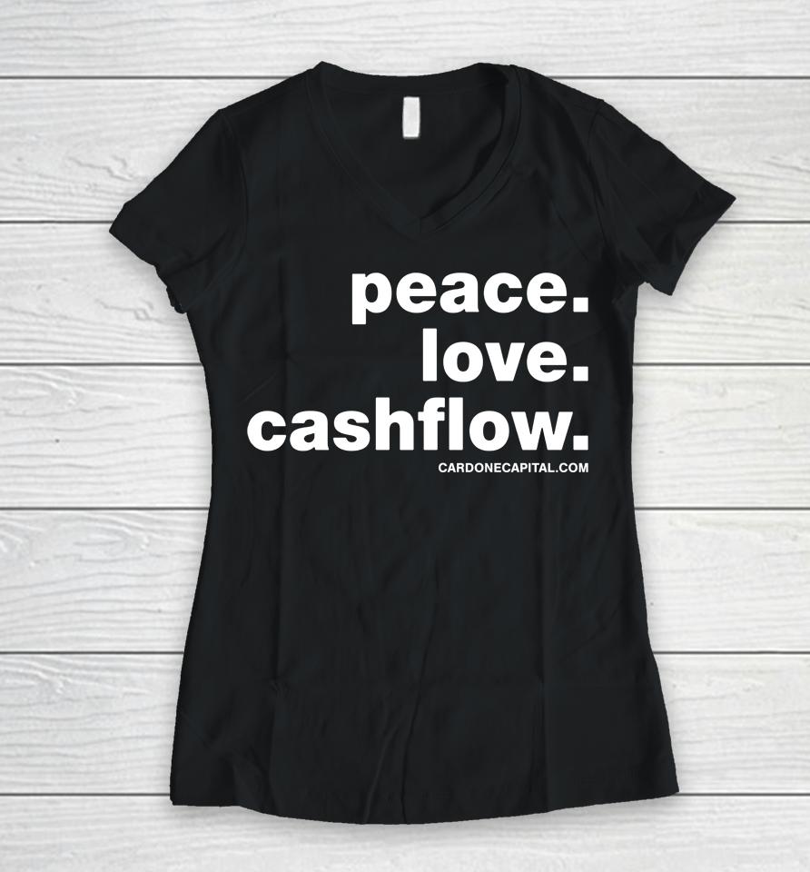 Grant Cardone Merch Peace Love Cashflow Women V-Neck T-Shirt