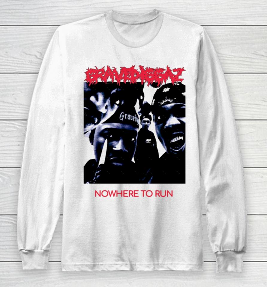 Gravediggaz Nowhere To Run 90S Hip Hop Black Men Fashion For Women Old Fashioned Trending Tee Girls Long Sleeve T-Shirt