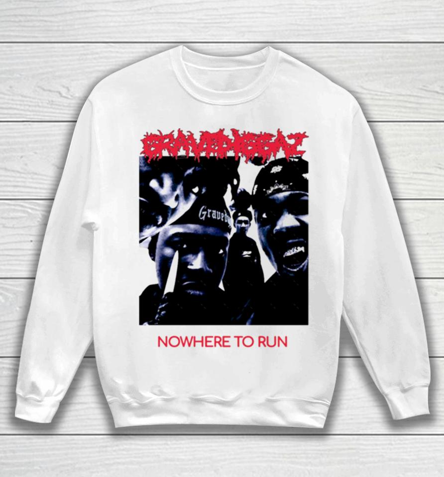Gravediggaz Nowhere To Run 90S Hip Hop Black Men Fashion For Women Old Fashioned Trending Tee Girls Sweatshirt