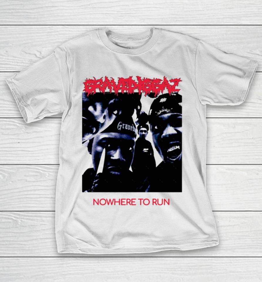Gravediggaz Nowhere To Run 90S Hip Hop Black Men Fashion For Women Old Fashioned Trending Tee Girls T-Shirt