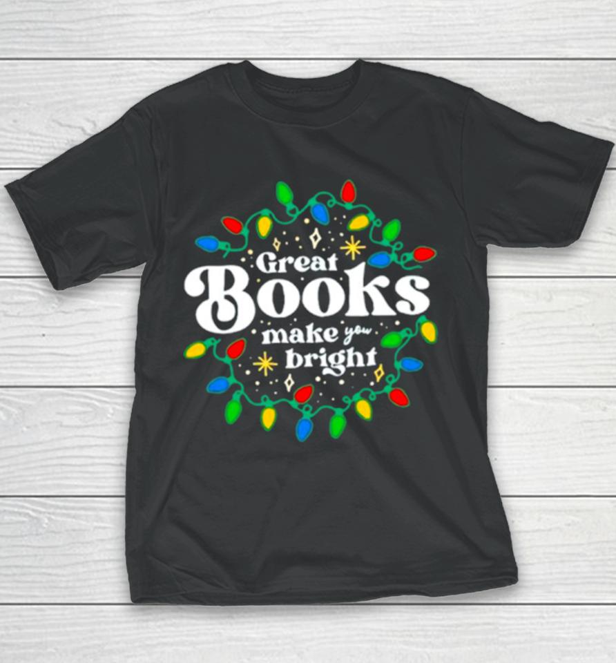 Great Books Make You Bright Christmas Lights Youth T-Shirt