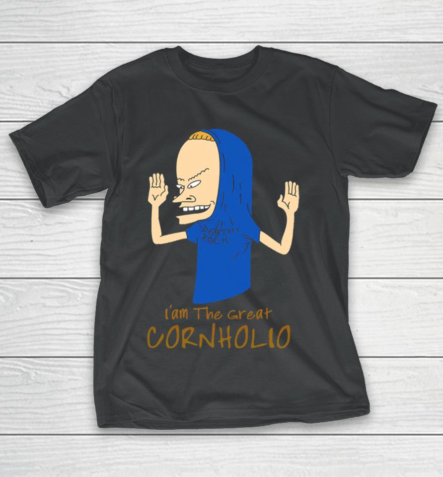 Great Cornholio Beavis And Butthead T-Shirt