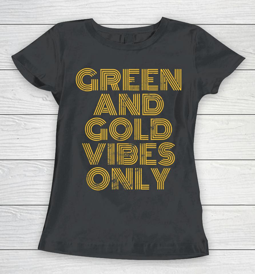 Green And Gold Vibes Only High School Football Game Team 70S Women T-Shirt