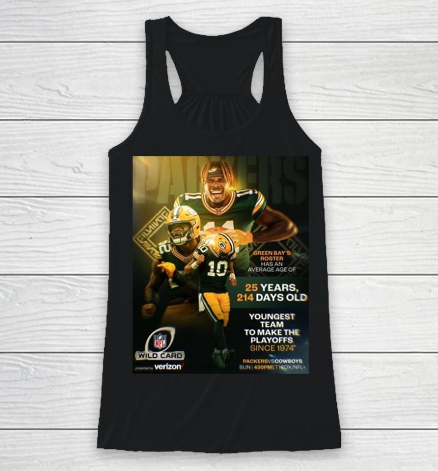 Green Bay Packers Are The Youngest Team To Make The Nfl Playoffs Since 1974 Racerback Tank