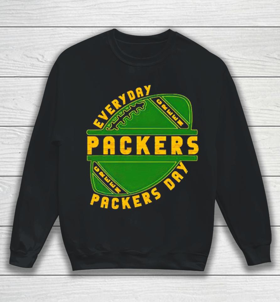 Green Bay Packers Everyday Packers Day Sweatshirt