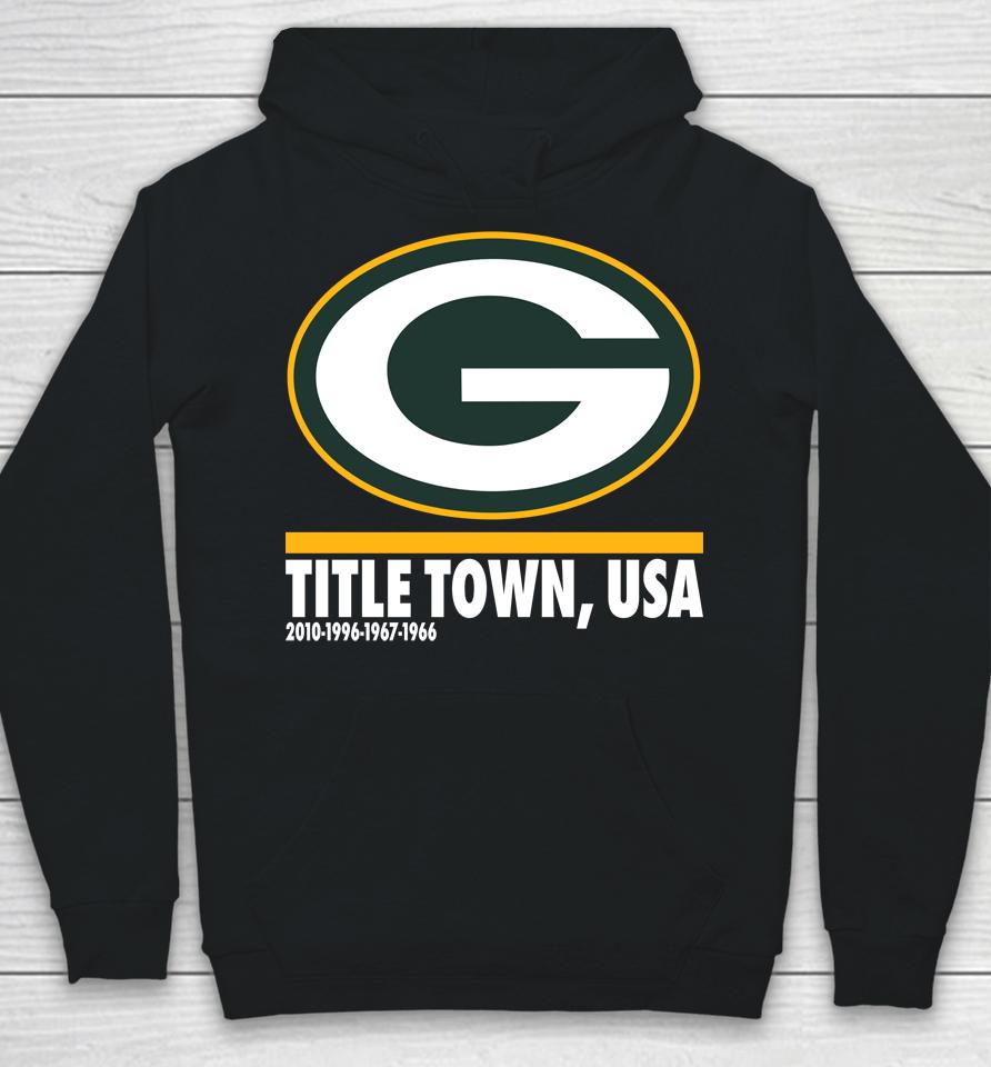 Green Bay Packers Hometown Collection Title Town 2022 Hoodie