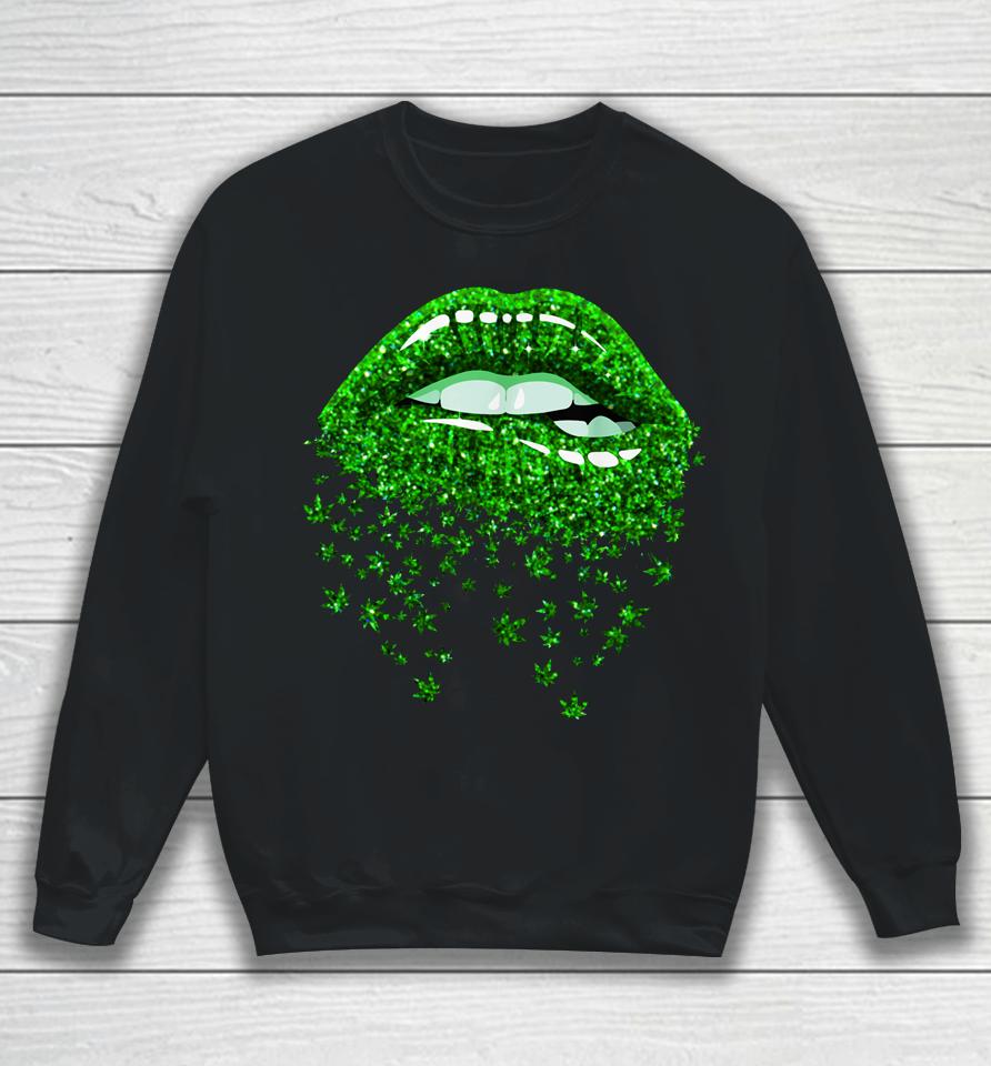 Green Lips Biting Sexy Cool Cannabis Marijuana Weed Pot Leaf Sweatshirt