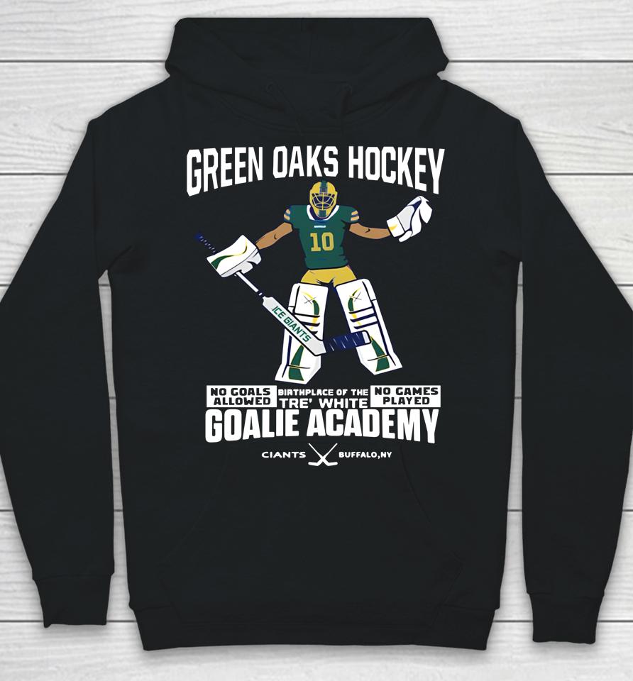 Green Oaks Hockey Tre White Goalie Academy Jon Scott Hoodie