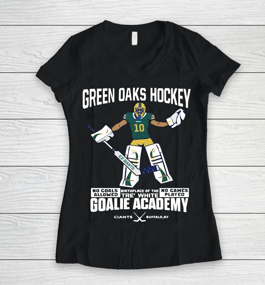 Green Oaks Hockey Tre White Goalie Academy Jon Scott Women V-Neck T-Shirt