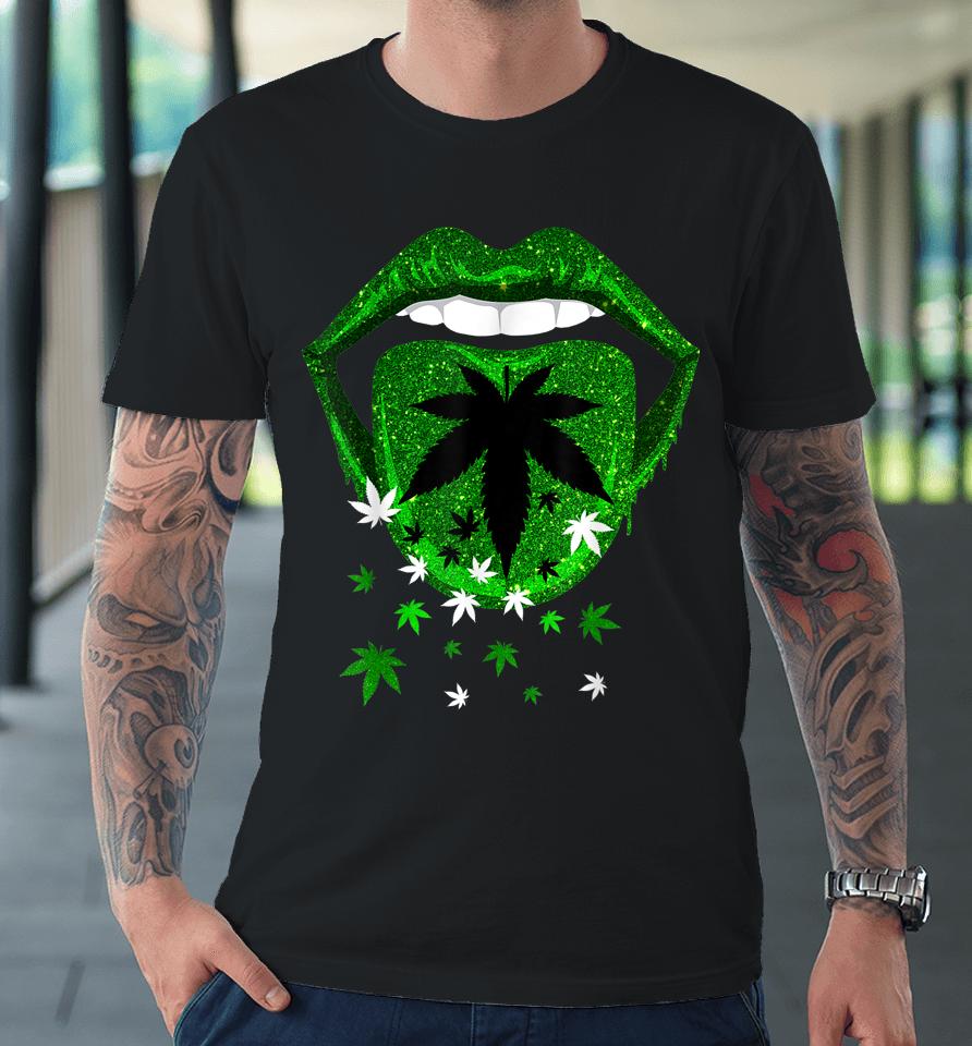 Green Sexy Lips Biting Cool Cannabis Marijuana Weed Pot Leaf Premium T-Shirt