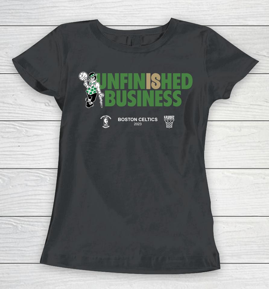Greenrunsdeep Unfinished Bussiness Boston Celtics 2023 Women T-Shirt