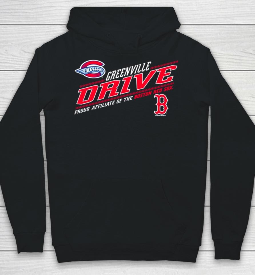 Greenville Drive Proud Affillate Of The Boston Red Sox Hoodie