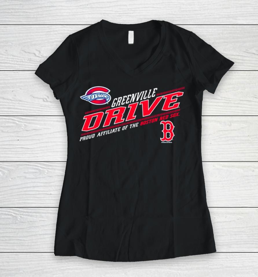 Greenville Drive Proud Affillate Of The Boston Red Sox Women V-Neck T-Shirt