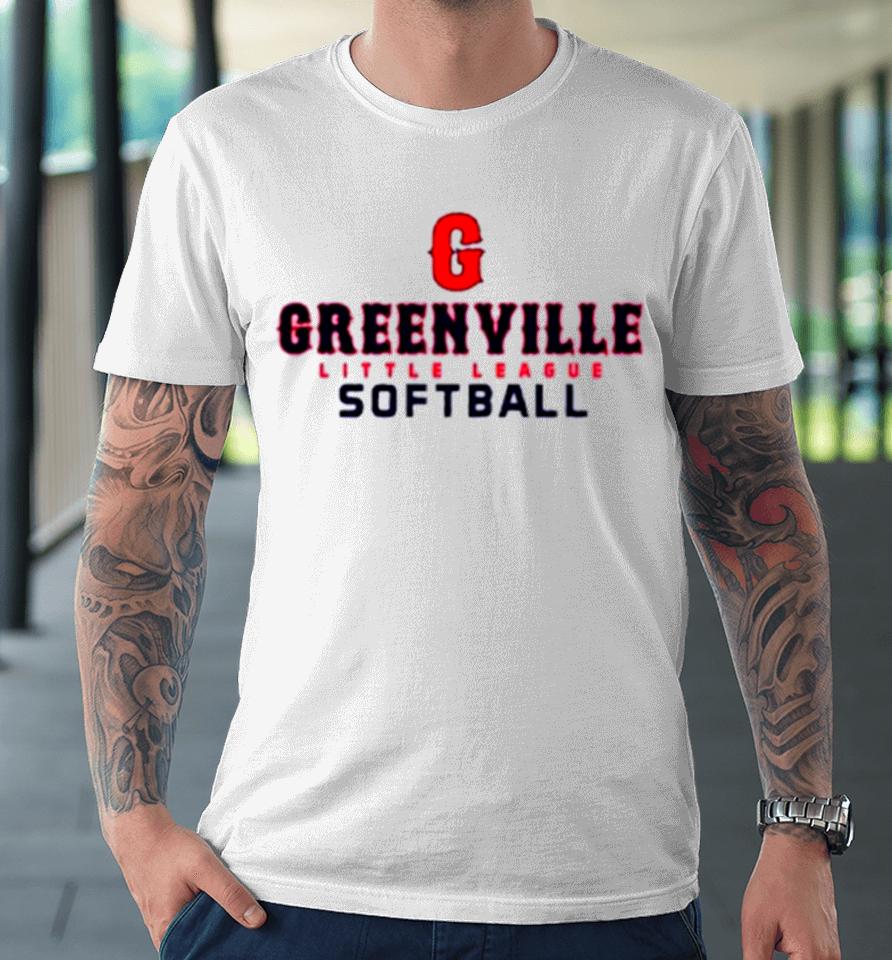 Greenville Little League Softball Premium T-Shirt
