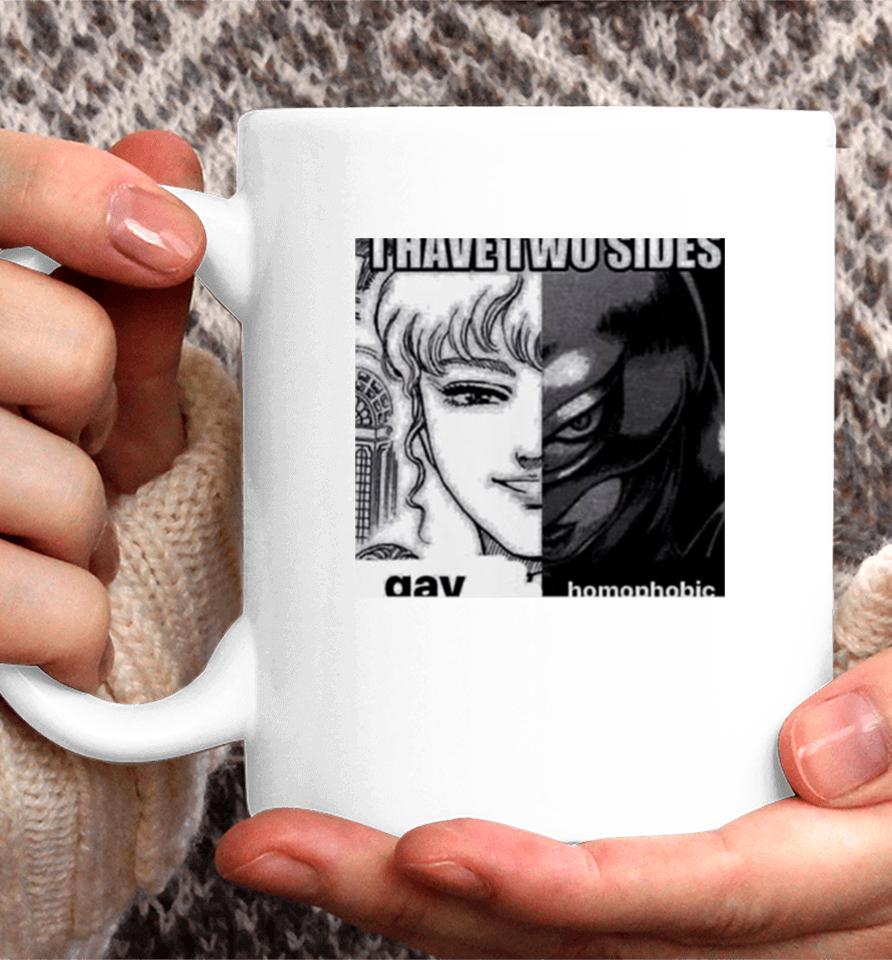 Griffith I Have Two Sides Gay Homophobic Coffee Mug