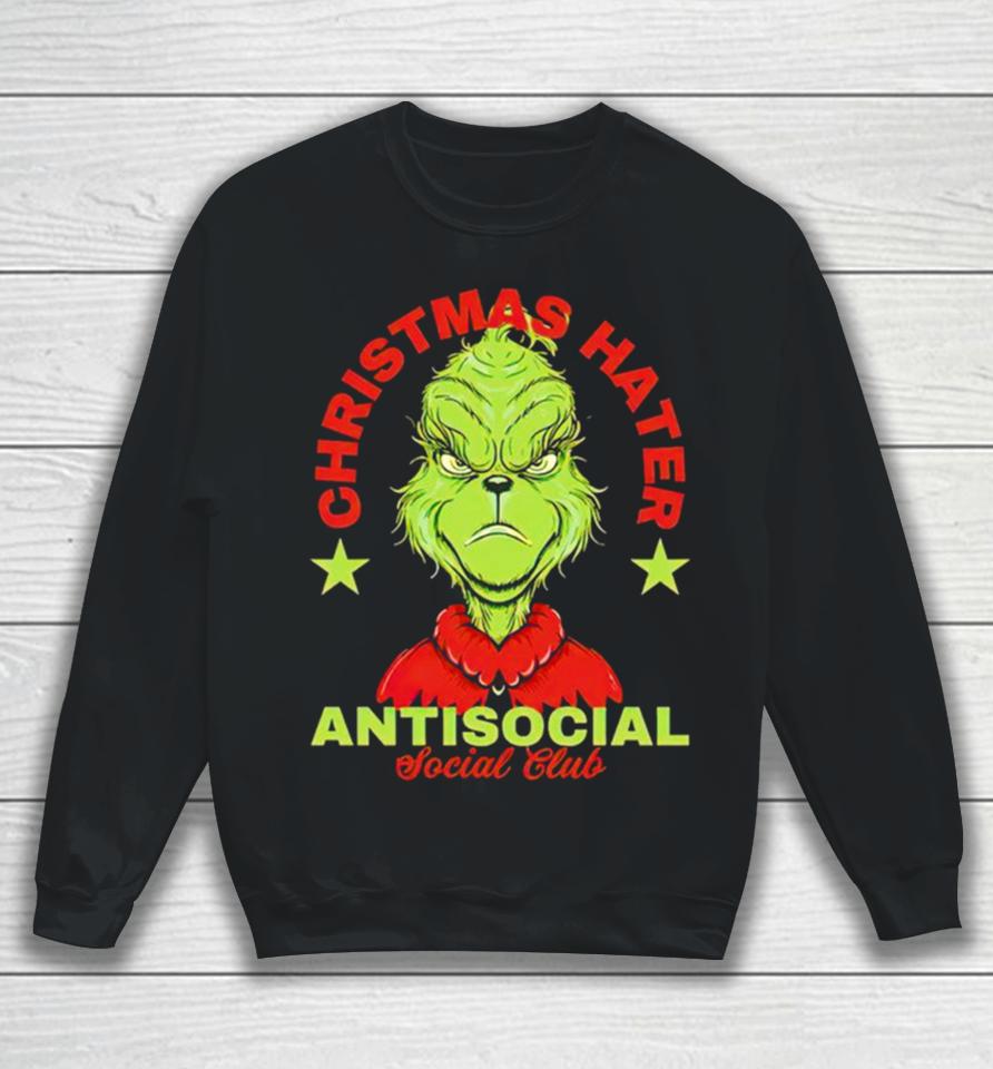 Grinch Christmas Hater Antisocial Social Club Sweatshirt