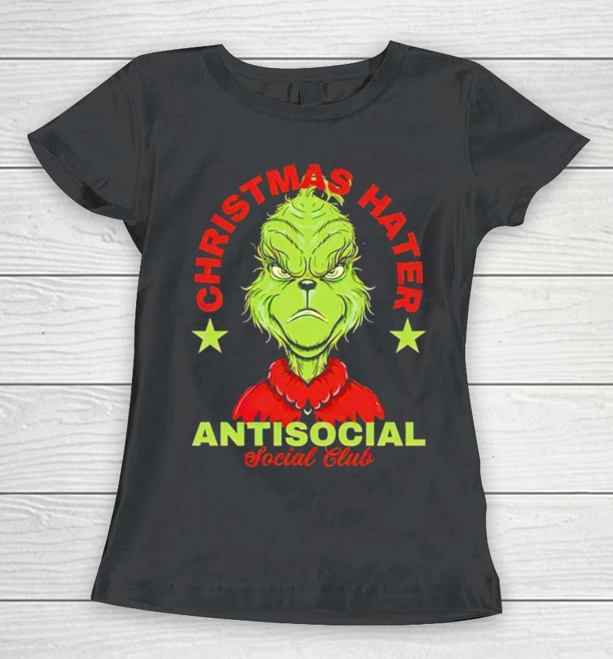 Grinch Christmas Hater Antisocial Social Club Women T-Shirt