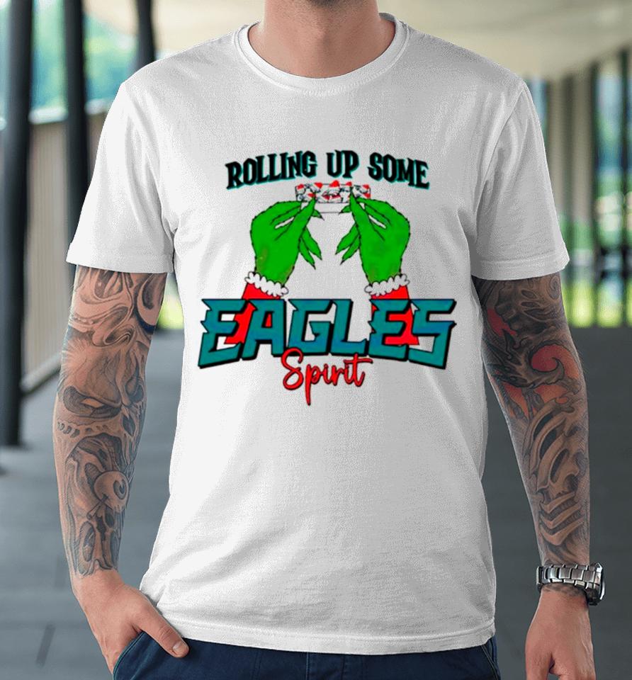 Grinch Rolling Up Some Eagles Spirit Premium T-Shirt