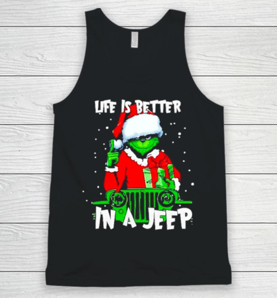 Grinch Santa Life Is Better In A Jeep Unisex Tank Top