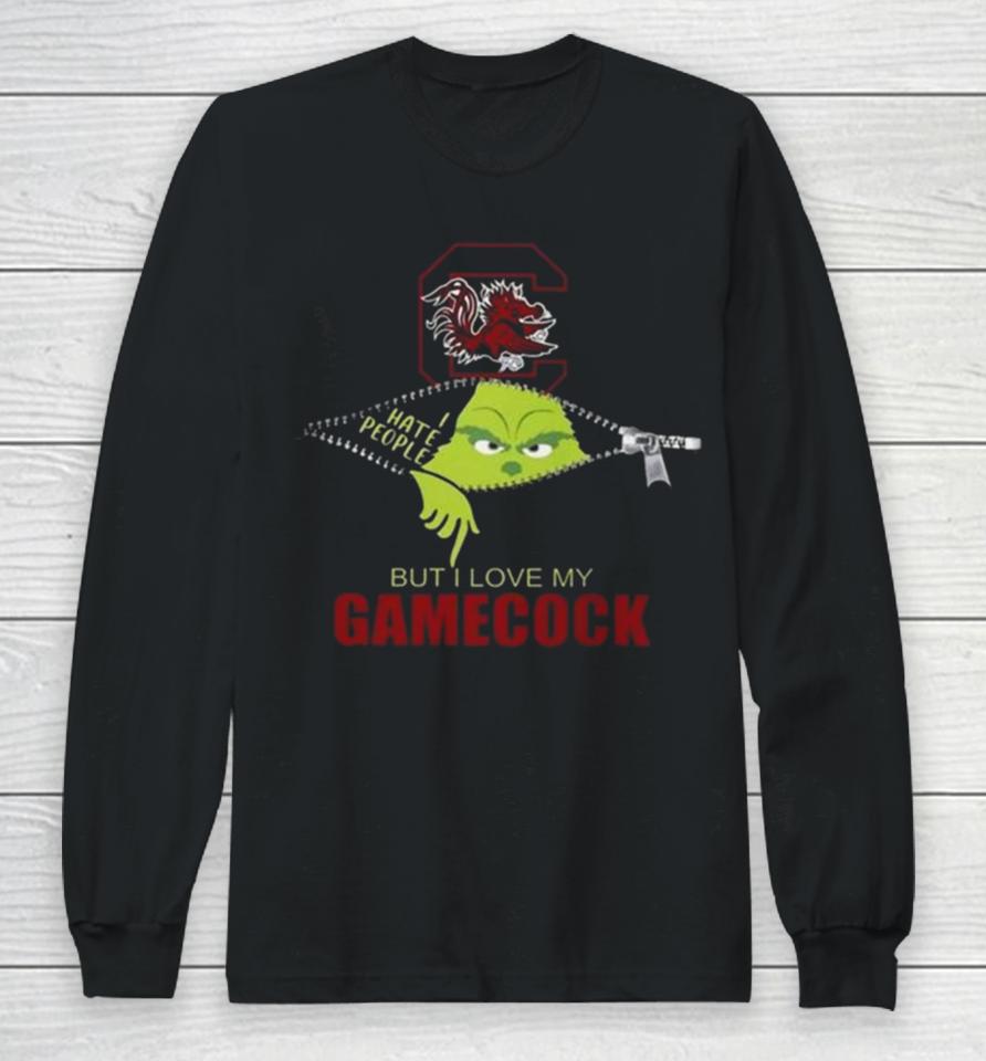 Grinch Zipper I Hate People But I Love My South Carolina Gamecocks Long Sleeve T-Shirt