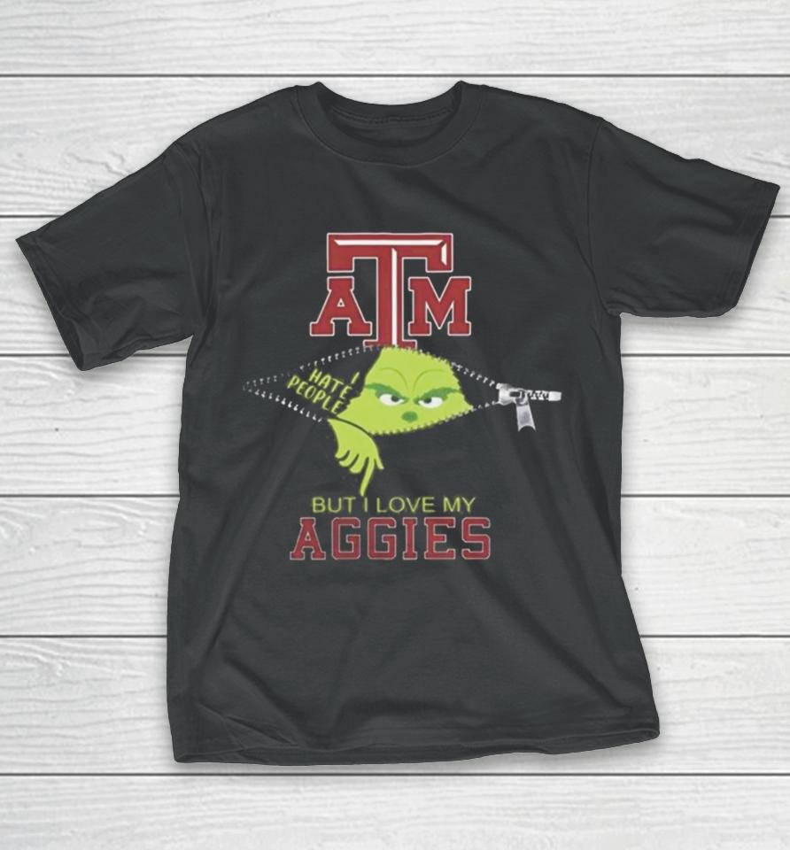 Grinch Zipper I Hate People But I Love My Texas A&Amp;M Aggies T-Shirt
