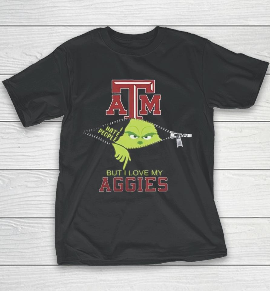 Grinch Zipper I Hate People But I Love My Texas A&Amp;M Aggies Youth T-Shirt