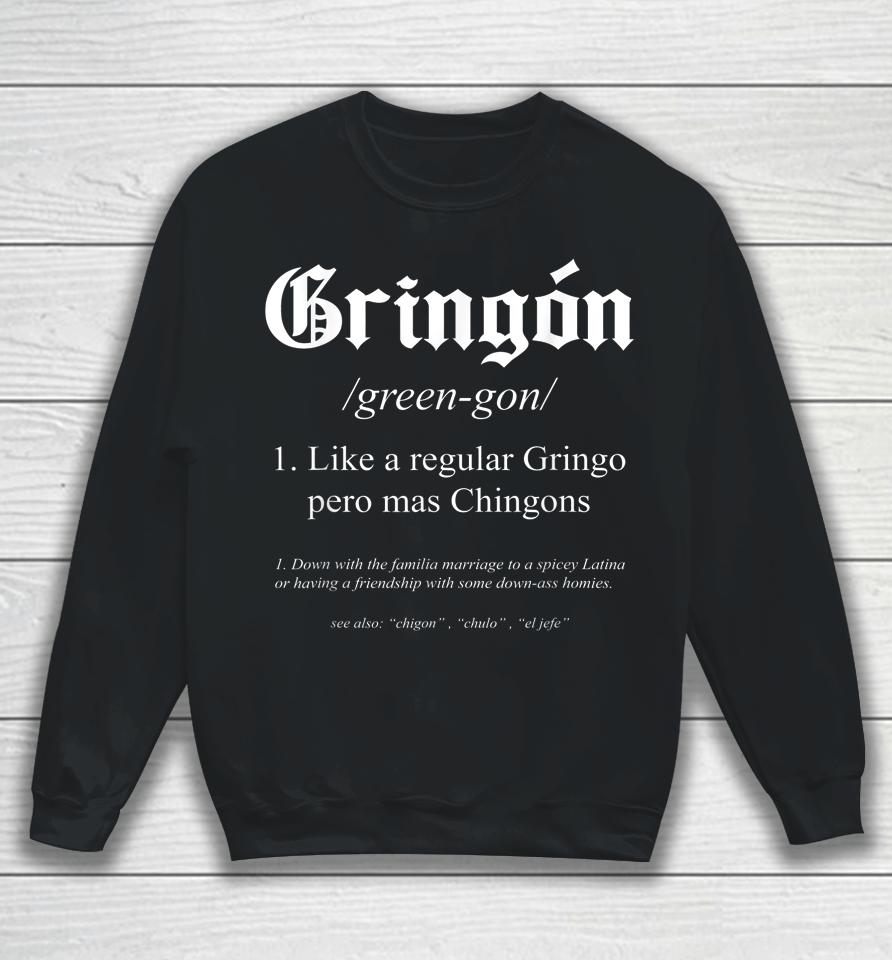 Gringón Definition Sweatshirt