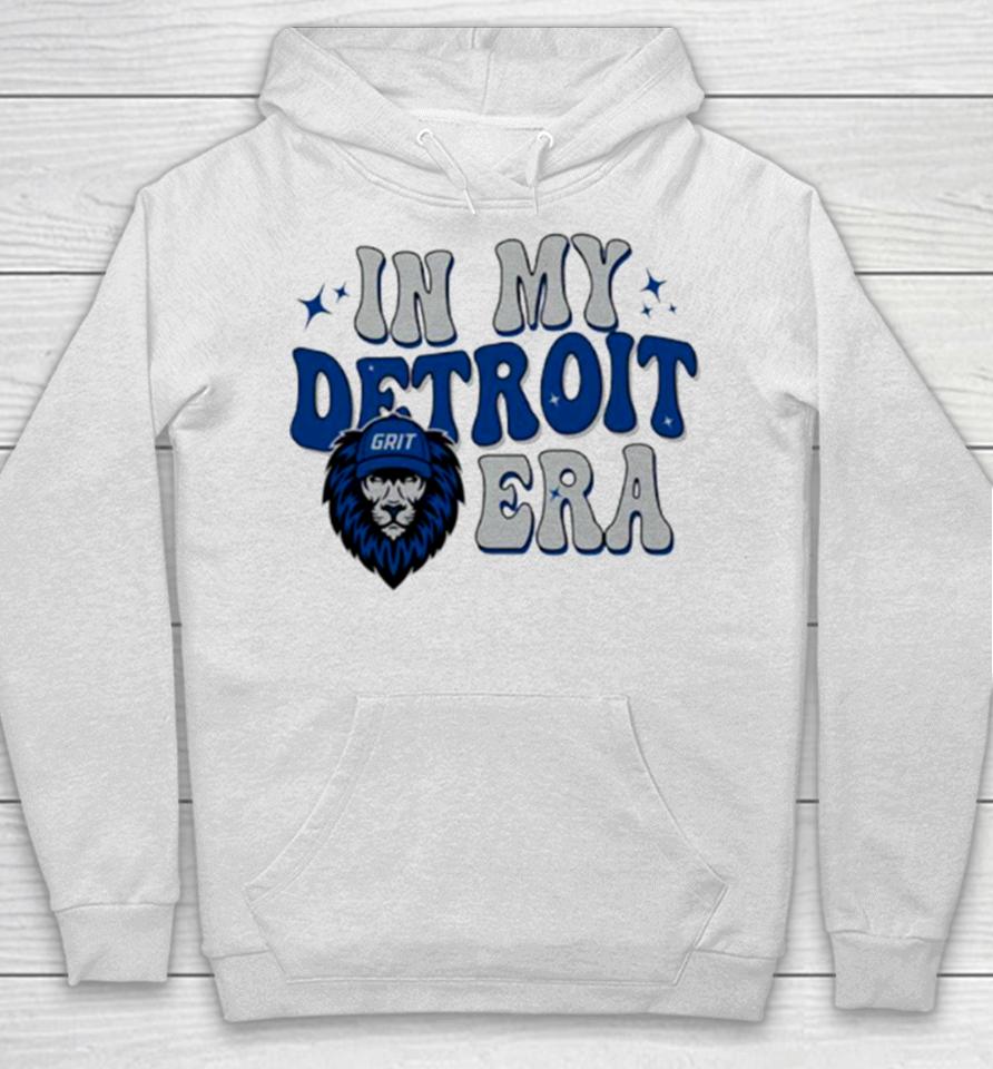 Grit In My Detroit Lions Era Football Hoodie