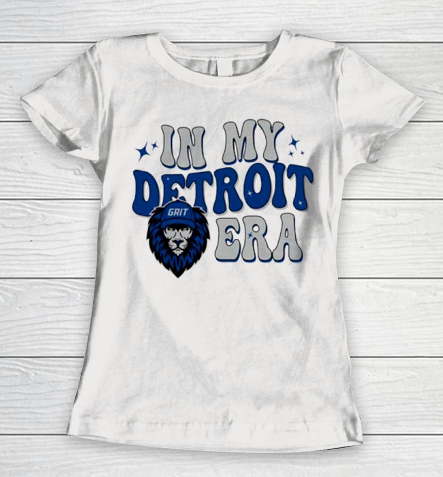 Grit In My Detroit Lions Era Football Women T-Shirt