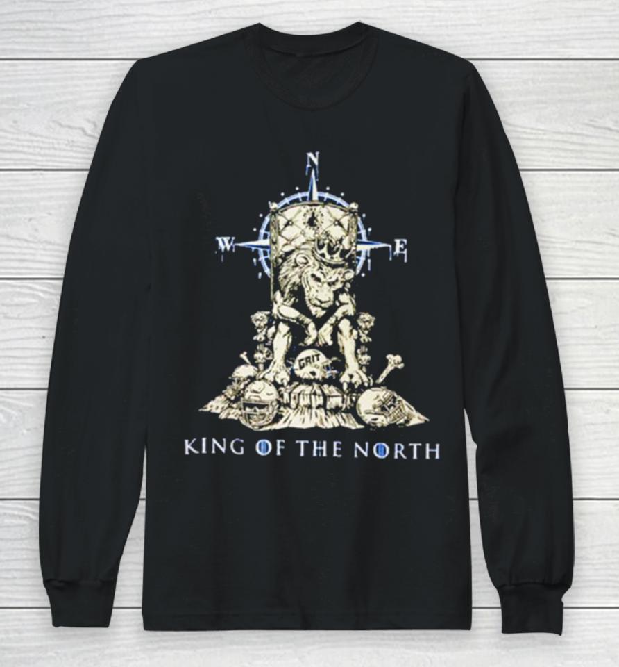 Grit King Of The North Detroit Lions Football Skeleton Long Sleeve T-Shirt