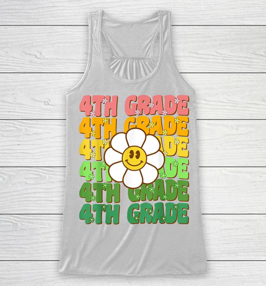 Groovy 4Th Grade Back To School First Day Of Fourth Grade Racerback Tank