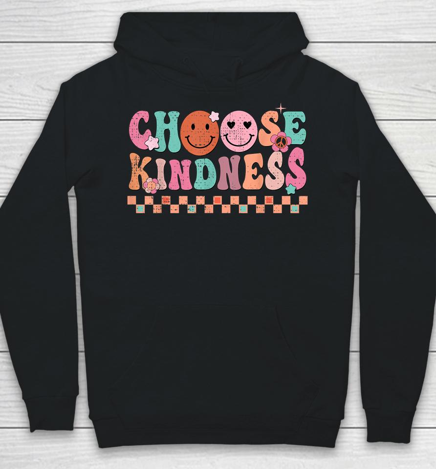 Groovy Choose Kindness Unity Day Smiling Be Kind Hippie Hoodie