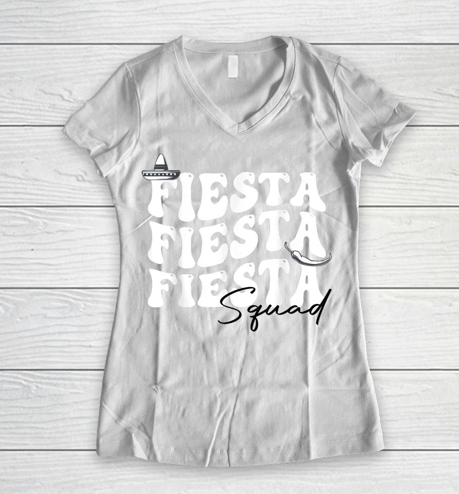 Groovy Fiesta Squad Cinco De Mayo Mexican Fiesta 5 De Mayo Women V-Neck T-Shirt