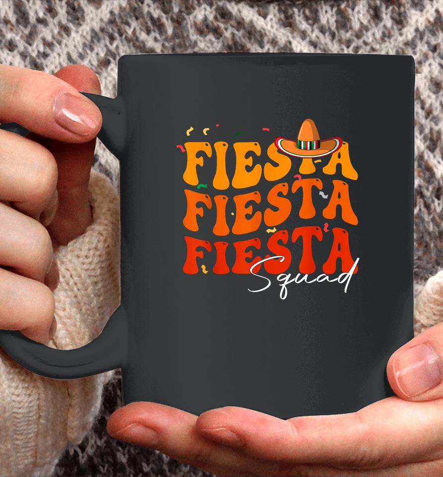 Groovy Fiesta Squad Cinco De Mayo Mexican Fiesta 5 De Mayo Coffee Mug