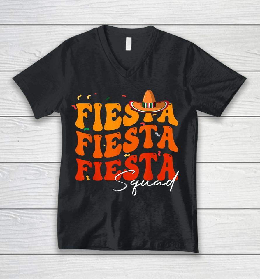 Groovy Fiesta Squad Cinco De Mayo Mexican Fiesta 5 De Mayo Unisex V-Neck T-Shirt