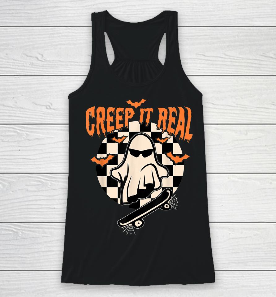 Groovy Ghost Skateboard Lazy Halloween Costume Creep It Real Racerback Tank