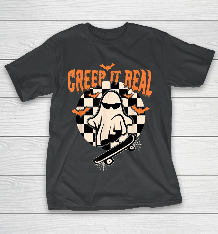 Groovy Ghost Skateboard Lazy Halloween Costume Creep It Real T-Shirt