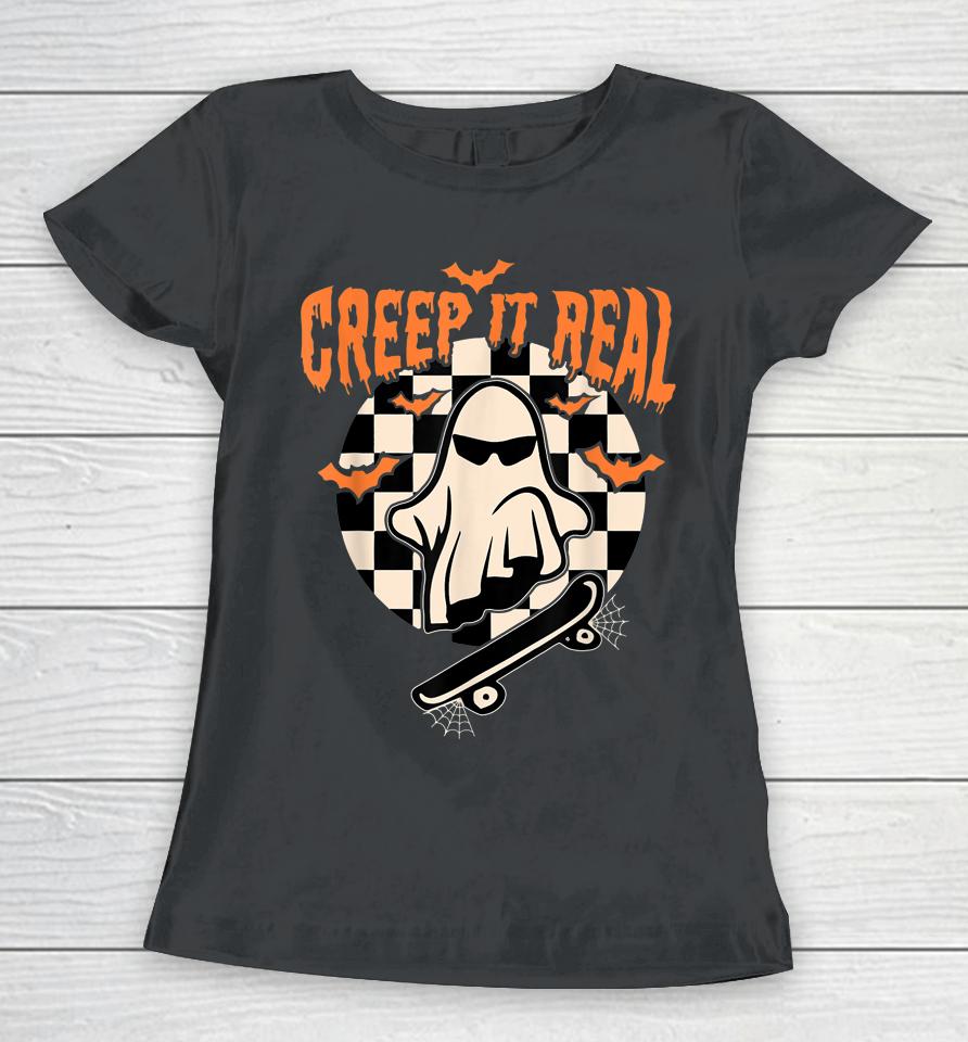 Groovy Ghost Skateboard Lazy Halloween Costume Creep It Real Women T-Shirt
