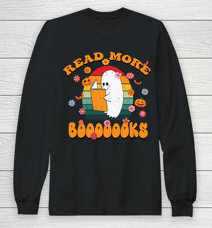 Groovy Halloween Funny Reading Books Spooky Boo Read A Book Long Sleeve T-Shirt