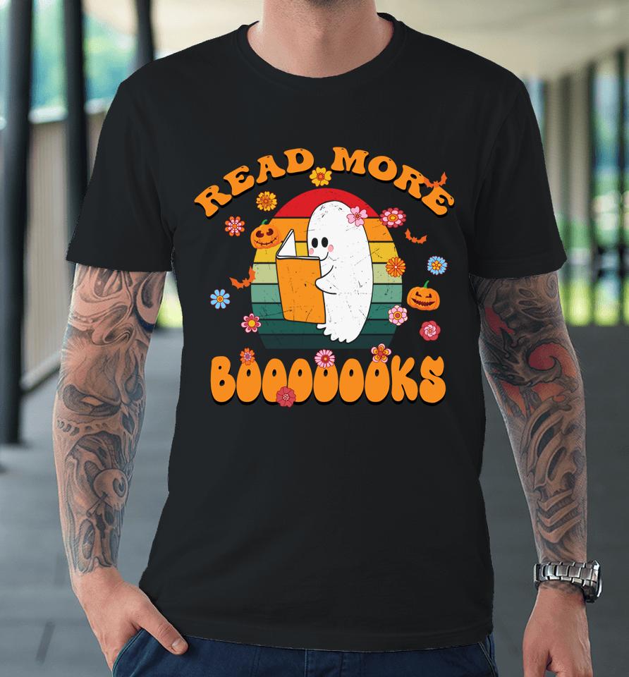 Groovy Halloween Funny Reading Books Spooky Boo Read A Book Premium T-Shirt
