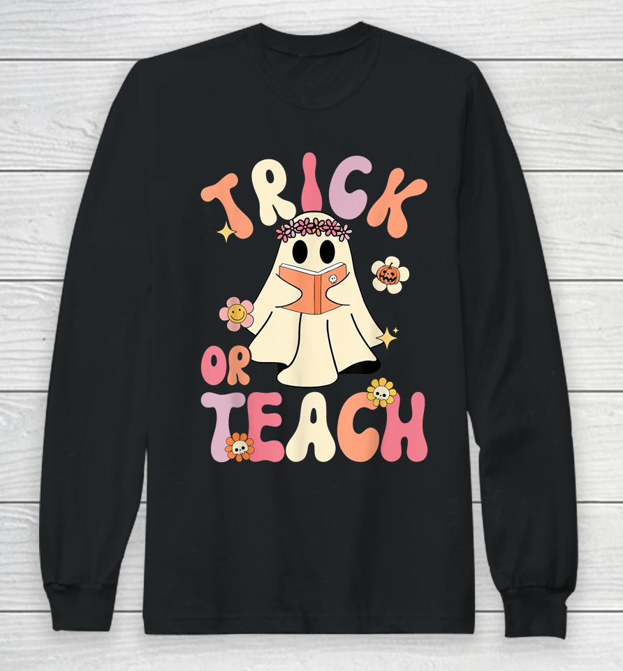Groovy Halloween Trick Or Teach Retro Floral Ghost Teacher Long Sleeve T-Shirt