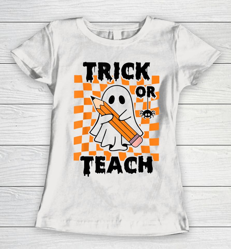 Groovy Halloween Trick Or Teach Retro Floral Ghost Teacher Women T-Shirt