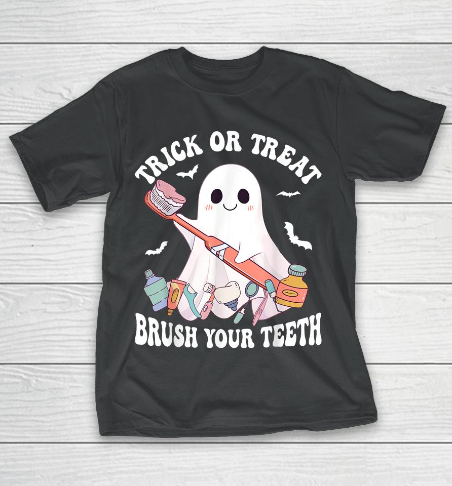 Groovy Halloween Trick Or Treat Brush Your Teeth Dentist T-Shirt