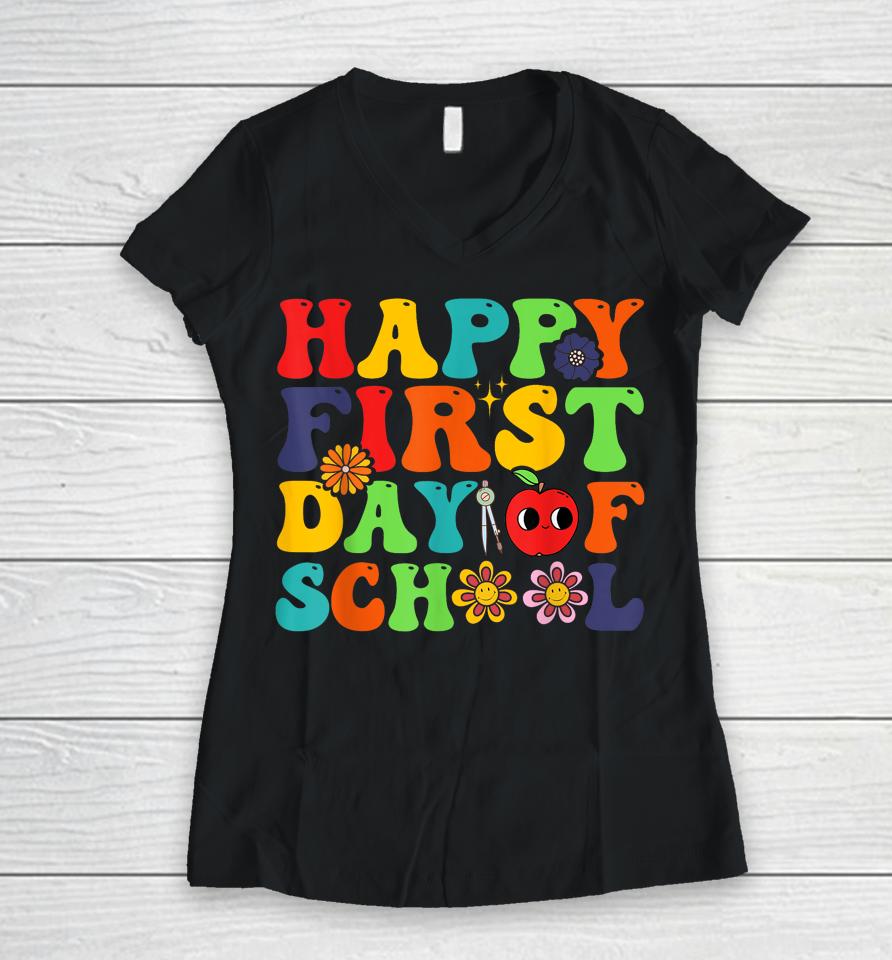 Groovy Happy First Day Of School Back To School Teachers Women V-Neck T-Shirt