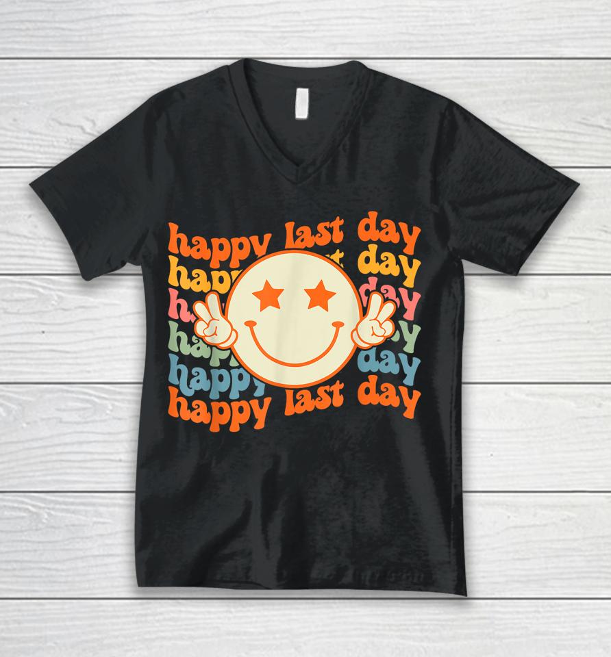 Groovy Happy Last Day Of School Smile Face Student Teacher Unisex V-Neck T-Shirt