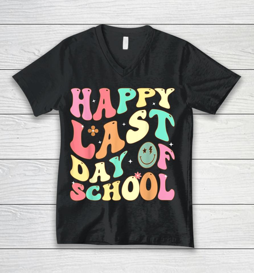 Groovy Happy Last Day Of School Teacher Student Graduation Unisex V-Neck T-Shirt