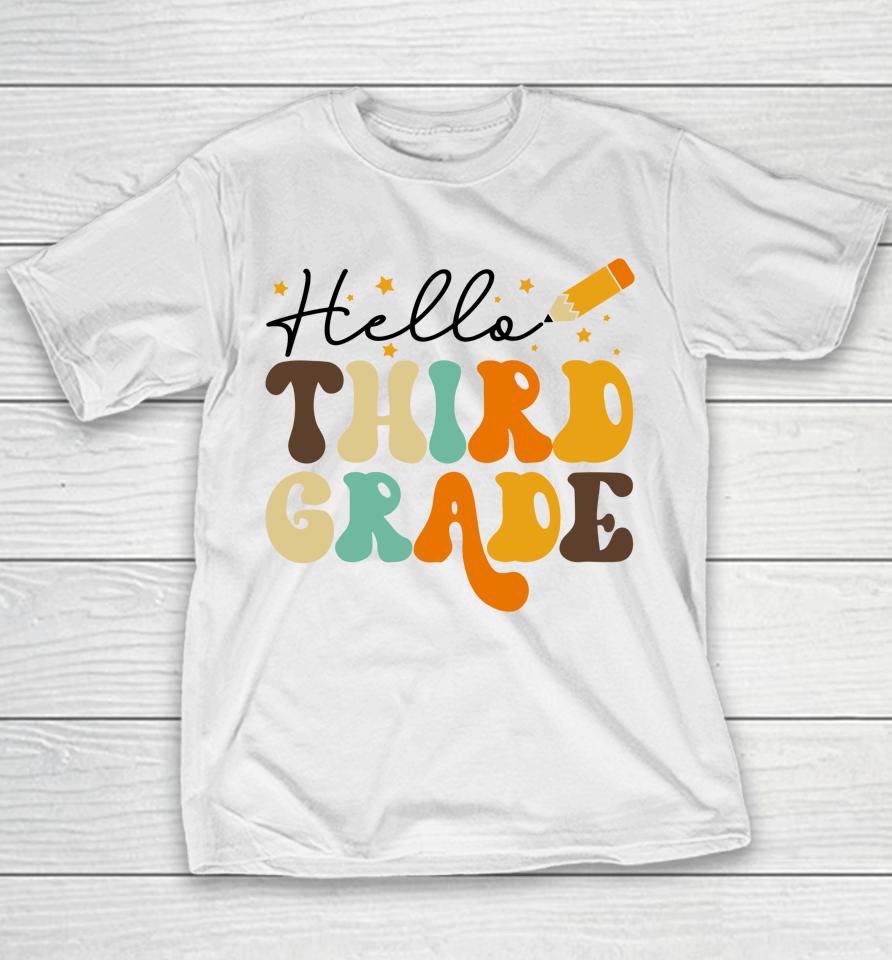 Groovy Hello Third Grade Vibes Retro Teachers Back To School Youth T-Shirt
