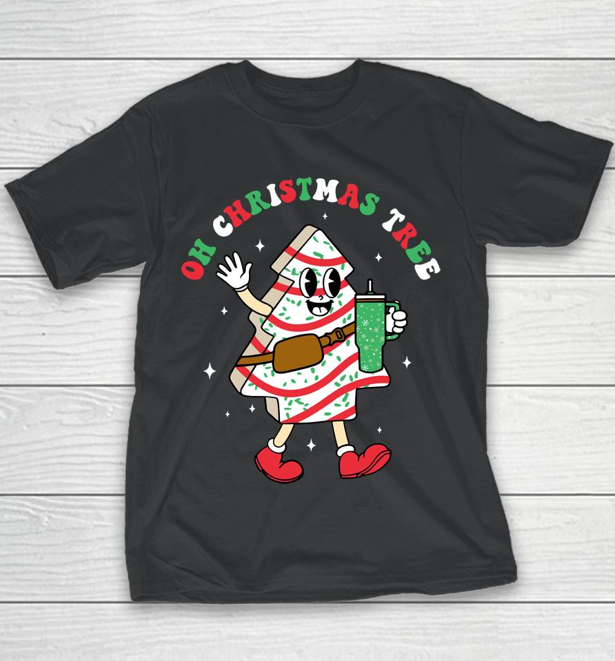 Groovy Oh Christmas Tree Cakes Debbie Becky Jen Cake Lovers Youth T-Shirt